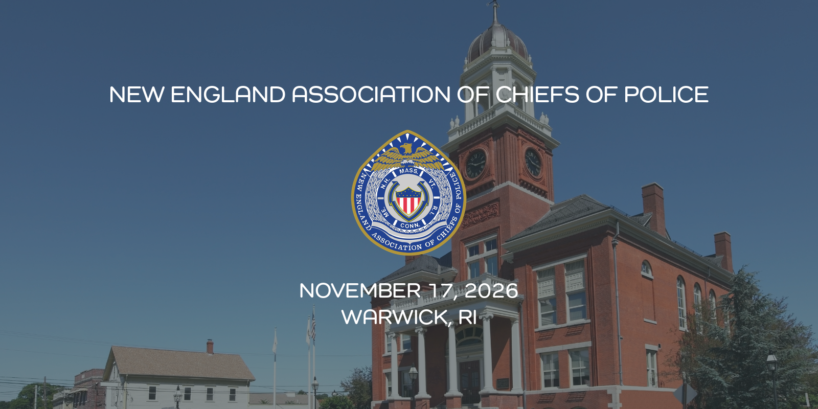 New England Association of Chiefs of Police 2026 Annual Training Conference