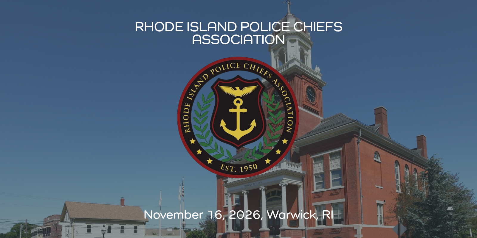 Rhode Island Police Chiefs Association 2026 Annual Technology and Trade Show
